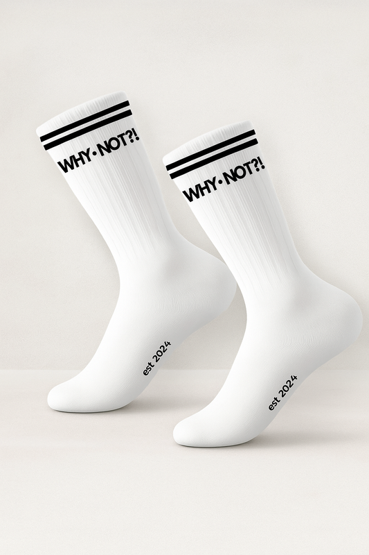 WHY NOT?! Socken